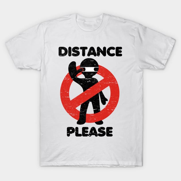 Keep distance - 1 meter or 6 feet T-Shirt by All About Nerds